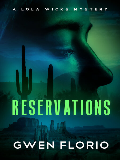 Title details for Reservations by Gwen Florio - Available